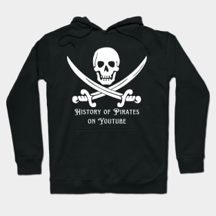 History of Pirates on YouTube Hoodie